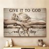 Sleeping girl Give it to God and go to sleep - Matte Canvas
