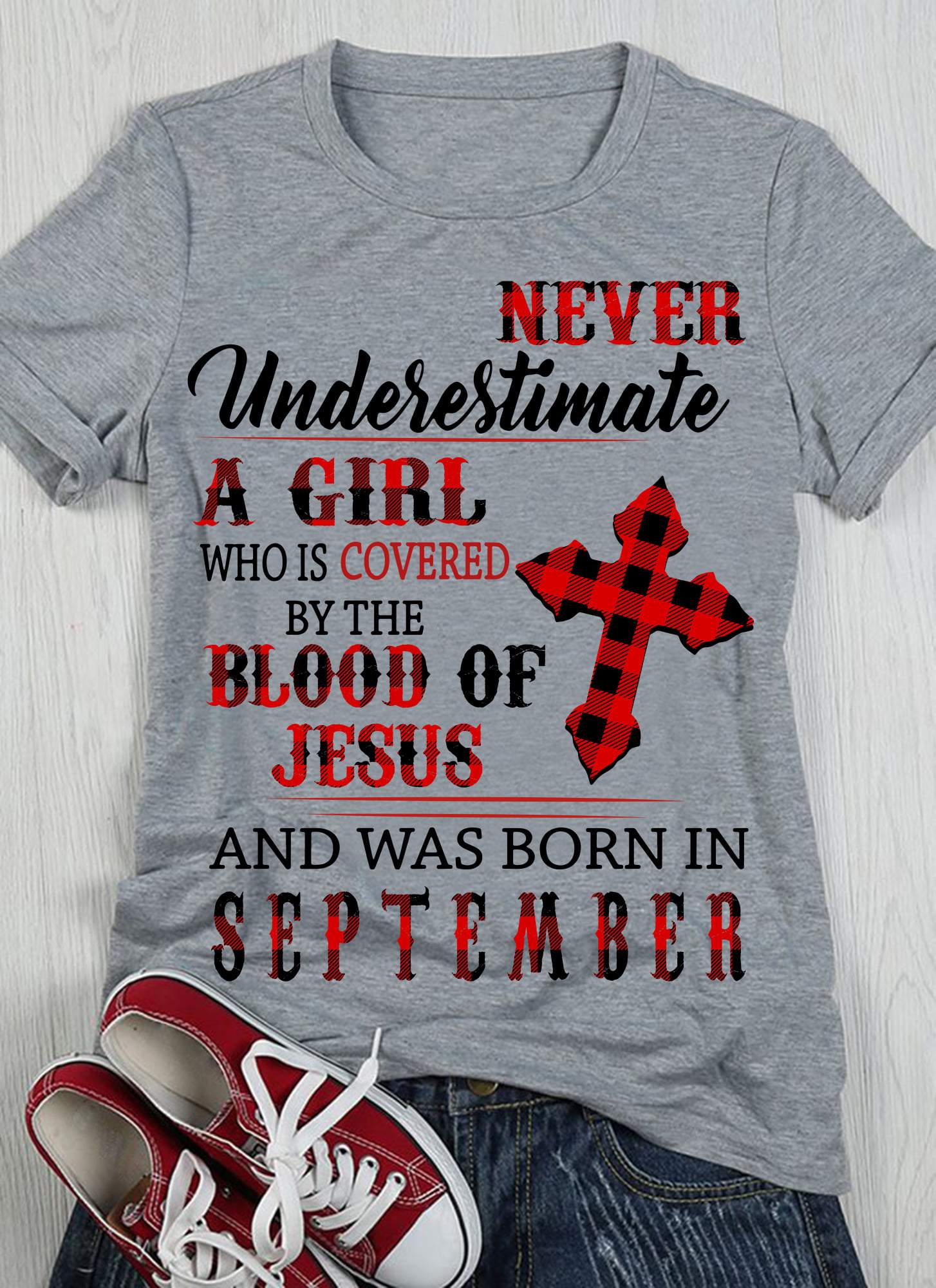 A Girl Cover By The Blood Of Jesus Born In September Standard T-shirt-Heather Grey