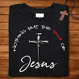 Nothing but the Blood of Jesus Standard T-shirt