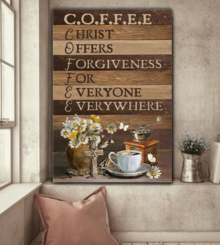COFFEE Christ Offers Forgiveness for Everyone Everywhere - Matte Canvas