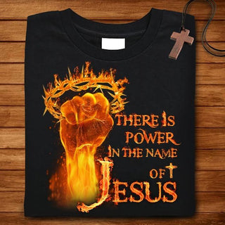 There is power in the name of Jesus - Classic Unisex T-Shirt