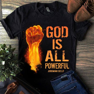 God Is All Powerful - Standard T-shirt