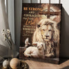 Beautiful Lion drawing Lamb Cross Be strong and courageous - Matte Canvas