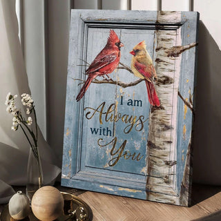 Male and female cardinals, Tree branch, I am always with you - Matte Canvas