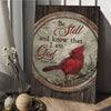 Cardinal winter forest Be still and know that I am God - Matte Canvas