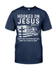 Hooked On Jesus Love Fishing - Standard T-shirt